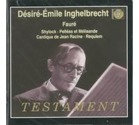 Shylock/Pelleas et Melisande/Cantique de Jean Racine/Requiem