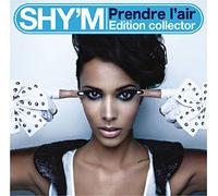 Shy'm - Prendre L'air-Coll. Ed [Import]