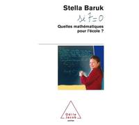 Si 7 = 0 Quelles mathématiques pour l'école? - Stella Baruk - Odile Jacob - Poche - Essai