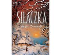 Si³aczka Stefan ¯eromski (Buch auf Polnisch)