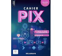Si alors - Cahier d'activités Pix Collège (2026) - Cahier élève
