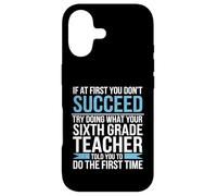 Si au début Vous ne réussissez Pas, essayez ce Que l'enseignant a Dit Coque pour iPhone 17
