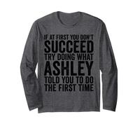 Si au début Vous ne réussissez Pas, essayez de Faire ce qu'Ashley Vous a Dit Manche Longue
