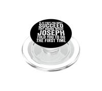 Si au début Vous ne réussissez Pas, essayez de Faire ce Que Joseph Vous a Dit PopSockets PopGrip pour MagSafe