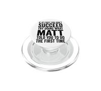 Si au début Vous ne réussissez Pas, essayez de Faire ce Que Matt Vous a Dit PopSockets PopGrip pour MagSafe