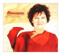 MAURANE - Si Aujourd'hui