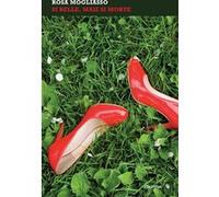 Si belle, mais si morte Rosa Mogliasso (Auteur), Joseph Incardona (Traduction)