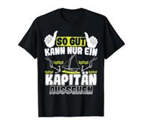 Si Bien qu'un Capitaine ne Peut Pas être Aussi Bon Que ça T-Shirt Graphique avec Valeur