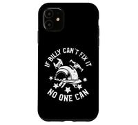 Si Billy ne Peut Pas Le réparer, Personne ne Peut Le nommer en Premier Coque pour iPhone 11