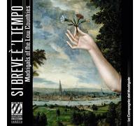 Si Breve È 'l Tempo. Madrigals in the Low Countries