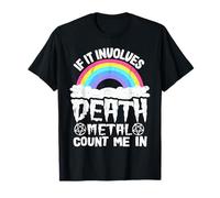 Si ça implique Death Metal Count Me in Kids Metal Rainbow T-Shirt