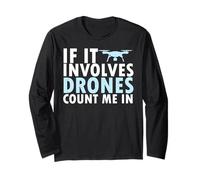 Si ça parle drones compte sur moi passionné Manche Longue