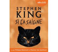 Si ça saigne Livre audio 2 CD MP3 - Stephen King - Audiolib - Texte lu (CD) - Textes lus CD