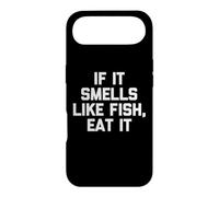 Si ça Sent Le Poisson, Mangez-Le - Funny Saying Sarcastic Cool Coque pour iPhone Air