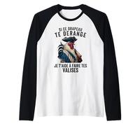 Si Ce Drapeau Patriote Français fierté La France Patriotisme Manche Raglan
