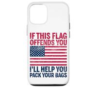 Si ce Drapeau Vous Offense, Je Vous aiderai à Faire Vos valises aux États-Unis Coque pour iPhone 12/12 Pro