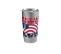 Si ce drapeau vous offense, je vous aiderai à faire vos valises aux États-Unis Gobelet isotherme en acier inoxydable double paroi