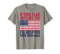 Si ce Drapeau Vous Offense, Je Vous aiderai à Faire Vos valises aux États-Unis T-Shirt