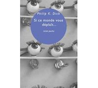 Si ce monde vous déplaît... et autres essais – Eclat