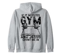 Si Cela implique de la Gym et Jésus, comptez-Moi dans Un entraînement chrétien Sweat à Capuche