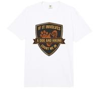 Si Cela implique de la randonnée et Un Chien, comptez sur Moi | Funny Hiking Comfort Colors Adult Heavyweight T-Shirt