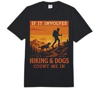Si Cela implique de la randonnée, Les Chiens comptent sur Moi pour Faire de la randonnée au Coucher du Soleil Comfort Colors Adult Heavyweight T-Shirt