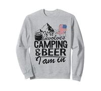 Si Cela implique du Camping et de la bière, Je suis en Train de Boire Un Camping-Car Sweatshirt