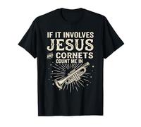 Si Cela implique Jésus et Cornets Count Me in T-Shirt