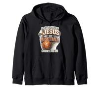 Si Cela implique Jésus ou Basket-Ball, comptez Moi dans Un Fan chrétien Sweat à Capuche