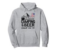 Si Cela implique Le Camping et la bière, comptez sur Moi dans la consommation de Campeur Sweat à Capuche