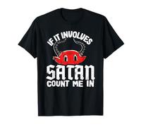 Si Cela implique Satan Count Me dans Un Groupe de Death Metal Goth T-Shirt