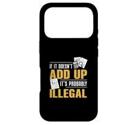 Si Cela ne s'additionne Pas, C'est Probablement illégal Un examinateur de fraude Coque pour iPhone 17 Pro