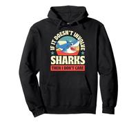 Si Cela n'implique Pas de Requins, Alors Je ne m'en Fous Sweat à Capuche