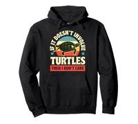 Si Cela n'implique Pas de Tortues Alors Je ne m'en Fous Sweat à Capuche