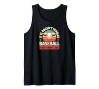 Si Cela n'implique Pas Le Baseball, Alors Je ne m'en Fous Débardeur