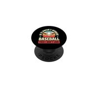 Si Cela n'implique Pas Le Baseball, Alors Je ne m'en Fous PopSockets PopGrip Adhésif