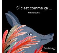 Si c'est comme ça