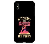 Si C'est Facile, ce n'est Probablement Pas Le Pilates Coque pour iPhone XS Max