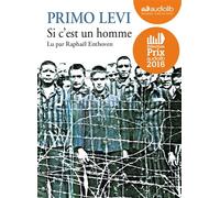 Si c'est un homme Livre audio 1 CD MP3 - Entretien inédit avec Raphaël Enthoven - Primo Levi - Audiolib - Texte lu (CD) - Textes lus CD