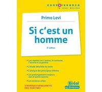 Si c'est un homme - Primo Lévi 2e édition - Stavroula Kefallonitis - Bréal - broché - Scolaire / Universitaire