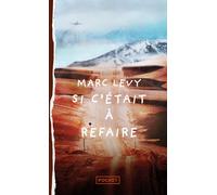 Si c'était à refaire - Marc Lévy - Pocket - Poche - Roman