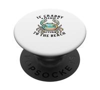 Si Crabby s'il Vous plaît, retournez à la Plage pour des Vacances d'été Amusantes PopSockets PopGrip Adhésif