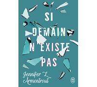 Si demain n'existe pas