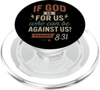 Si Dieu est pour Nous, Qui Peut être Contre Nous ? Romains 8, 31 Christian PopSockets PopGrip pour MagSafe