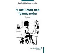 Si Dieu était une femme noire