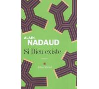 Si Dieu existe