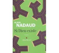 Si Dieu existe