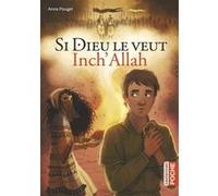 Si Dieu le veut Inch'Allah Anne Pouget (Auteur)