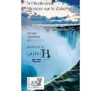 Si Dieuleveult: Mystère sur le Zaïre