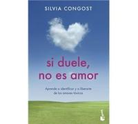 Si duele, no es amor | Congost Silvia Congost SilviaCongost Silvia (Auteur)
